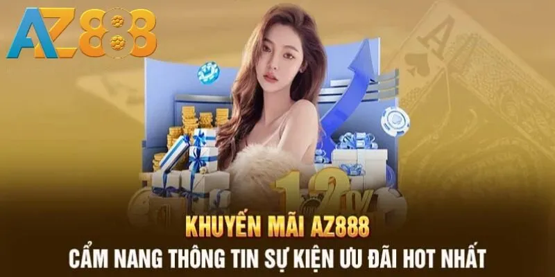 Điều kiện để người chơi nhận thưởng khuyến mãi AZ888