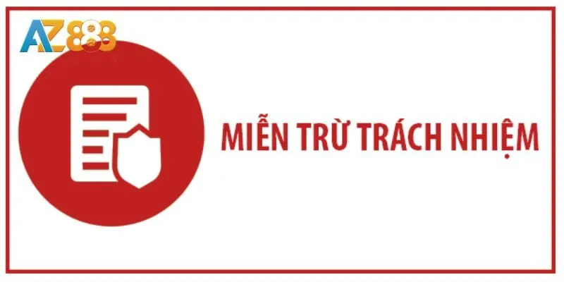 Khái niệm miễn trừ trách nhiệm